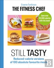 The Fitness Chef: Still Tasty