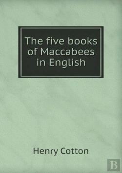 Bertrand.pt - The Five Books Of Maccabees In English