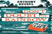 The Five Clues (Don'T Doubt The Rainbow 1)