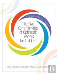 The Five Commitments Of Optimistic Leaders For Children