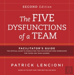 Bertrand.pt - The Five Dysfunctions Of A Team: Facilitator'S Guide Set
