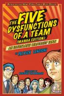 The Five Dysfunctions Of A Team, Manga Edition