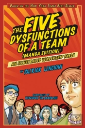 The Five Dysfunctions Of A Team, Manga Edition
