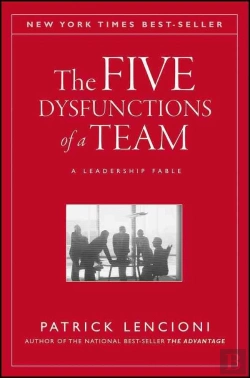 Bertrand.pt - The Five Dysfunctions Of A Team