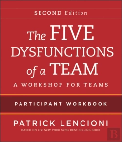 Bertrand.pt - The Five Dysfunctions Of A Team