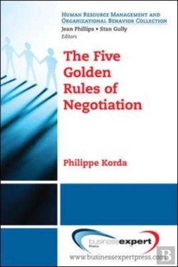 Bertrand.pt - The Five Golden Rules Of Negotiation