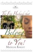 The Five Husbands That Don'T Belong To You