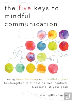 Bertrand.pt - The Five Keys To Mindful Communication