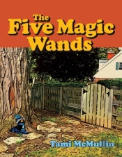 The Five Magic Wands