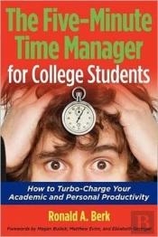 The Five-Minute Time Manager For College
