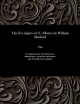 The Five Nights Of St. Albans