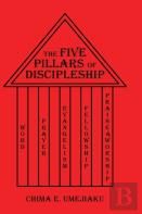 The Five Pillars Of Discipleship