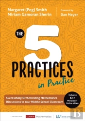 The Five Practices In Practice (Middle School)