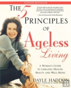 Bertrand.pt - The Five Principles Of Ageless Living