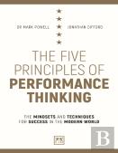 The Five Principles Of Performance Thinking