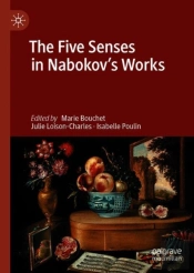 The Five Senses In Nabokov'S Works