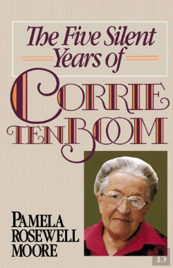 Bertrand.pt - The Five Silent Years Of Corrie Ten Boom