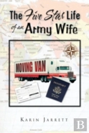 The Five Star Life Of An Army Wife