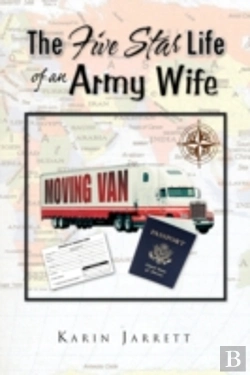 Bertrand.pt - The Five Star Life Of An Army Wife
