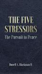 The Five Stressors