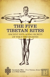 The Five Tibetan Rites