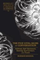 The Five Vital Signs Of Conversation