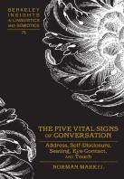 The Five Vital Signs Of Conversation
