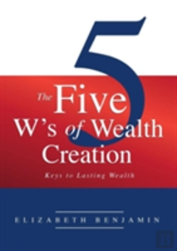 Bertrand.pt - The Five W'S Of Wealth Creation