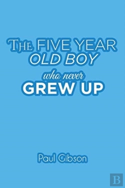 Bertrand.pt - The Five Year Old Boy Who Never Grew Up