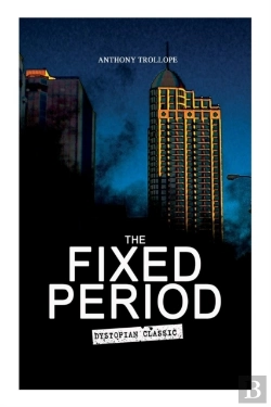 Bertrand.pt - The Fixed Period (Dystopian Classic)