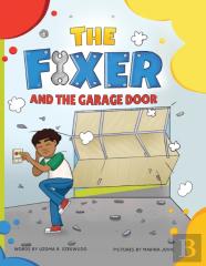 The Fixer And The Garage Door