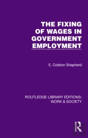 The Fixing Of Wages In Government Employment