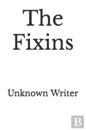 The Fixins