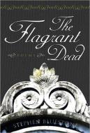 The Flagrant Dead