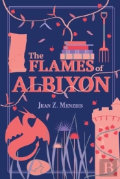 The Flames Of Albiyon