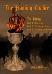 The Flaming Chalice: Trilogy