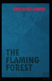 The Flaming Forest