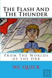 The Flash And The Thunder