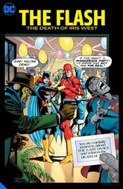 The Flash: The Death Of Iris West