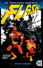 The Flash Vol. 2: Speed Of Darkness (Rebirth)