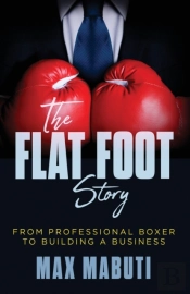 The Flat Foot Story