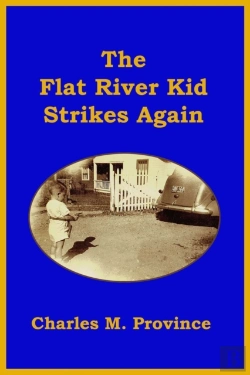 Bertrand.pt - The Flat River Kid Strikes Again