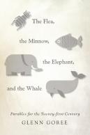 The Flea, The Minnow, The Elephant, And The Whale
