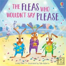 The Fleas Who Wouldn'T Say Please