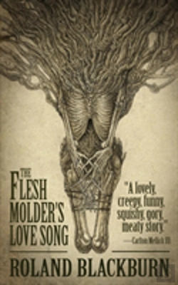 Bertrand.pt - The Flesh Molder'S Love Song