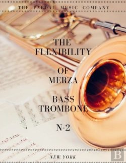 Bertrand.pt - The   Flexibility  Of   Merza    Bass   Trombone     N-2    New  York