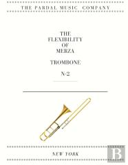 The  Flexibility Of  Merza  Trombone   N-2