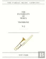 The  Flexibility Of  Merza  Trombone   N-2