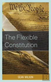 The Flexible Constitution