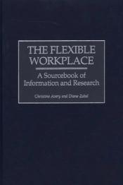 The Flexible Workplace